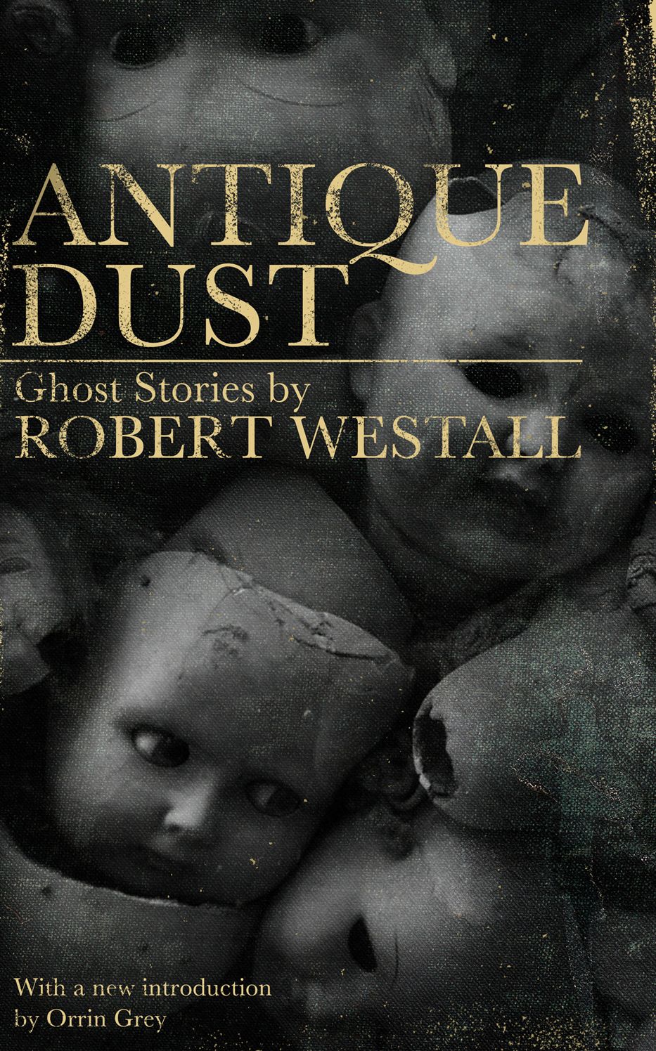 Antique Dust: Ghost Stories