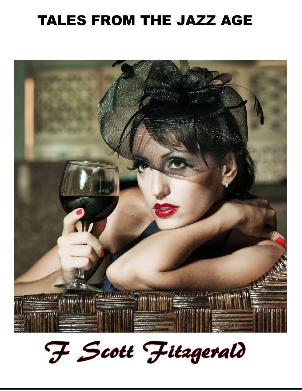 Tales from the Jazz Age, The Original Collection