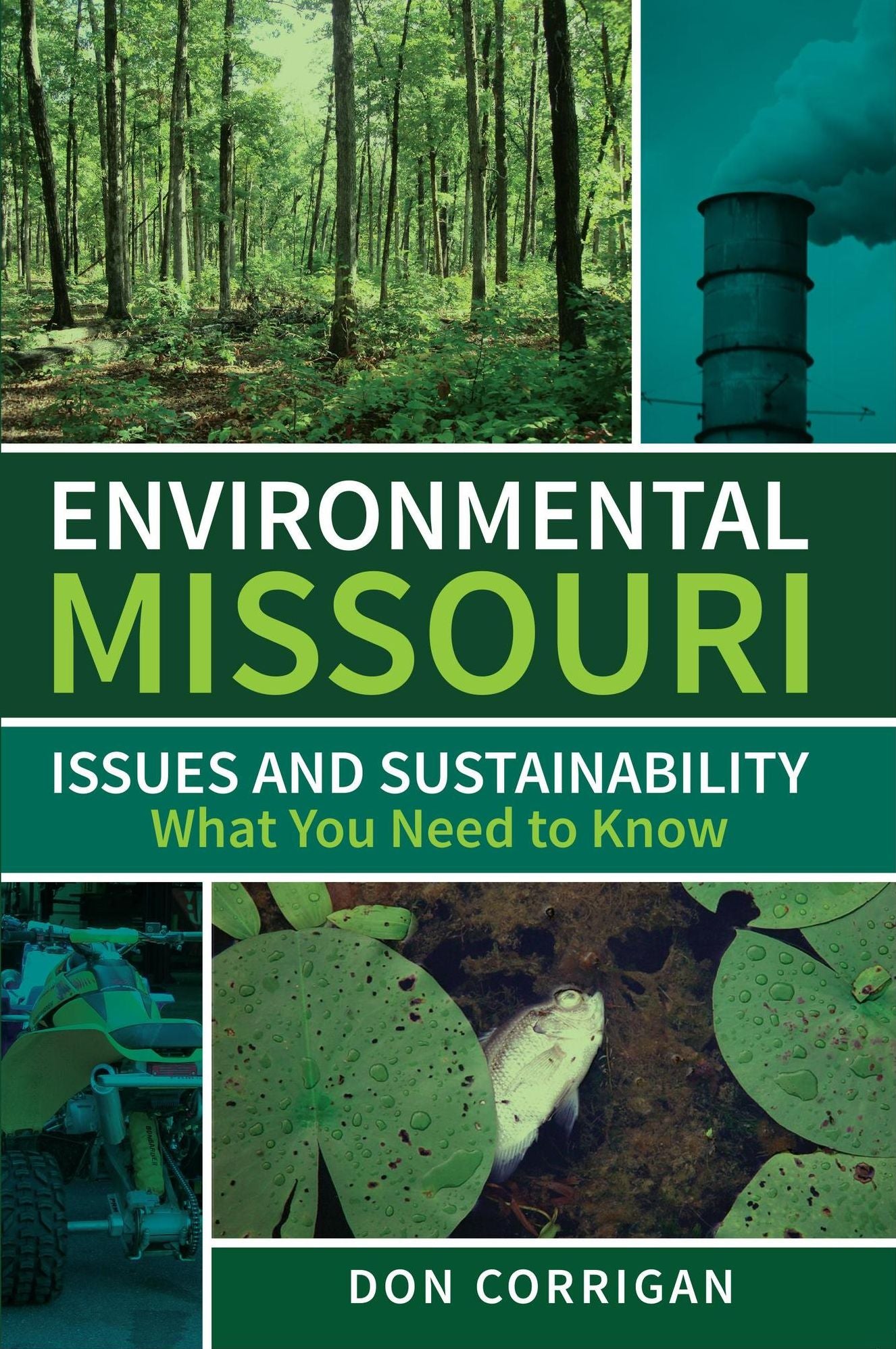 Environmental Missouri: Issues and Sustainability - What You Need to Know