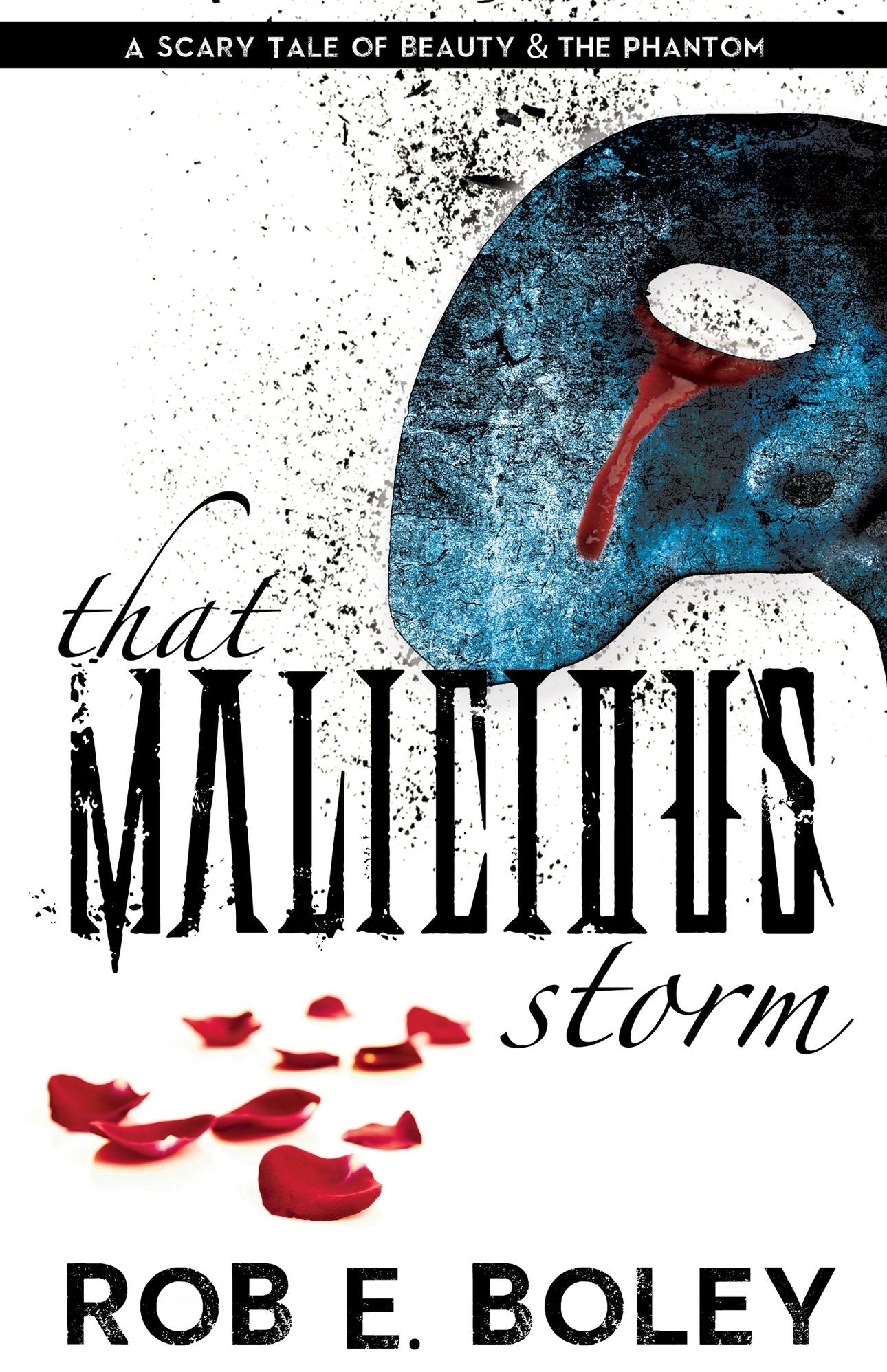 That Malicious Storm