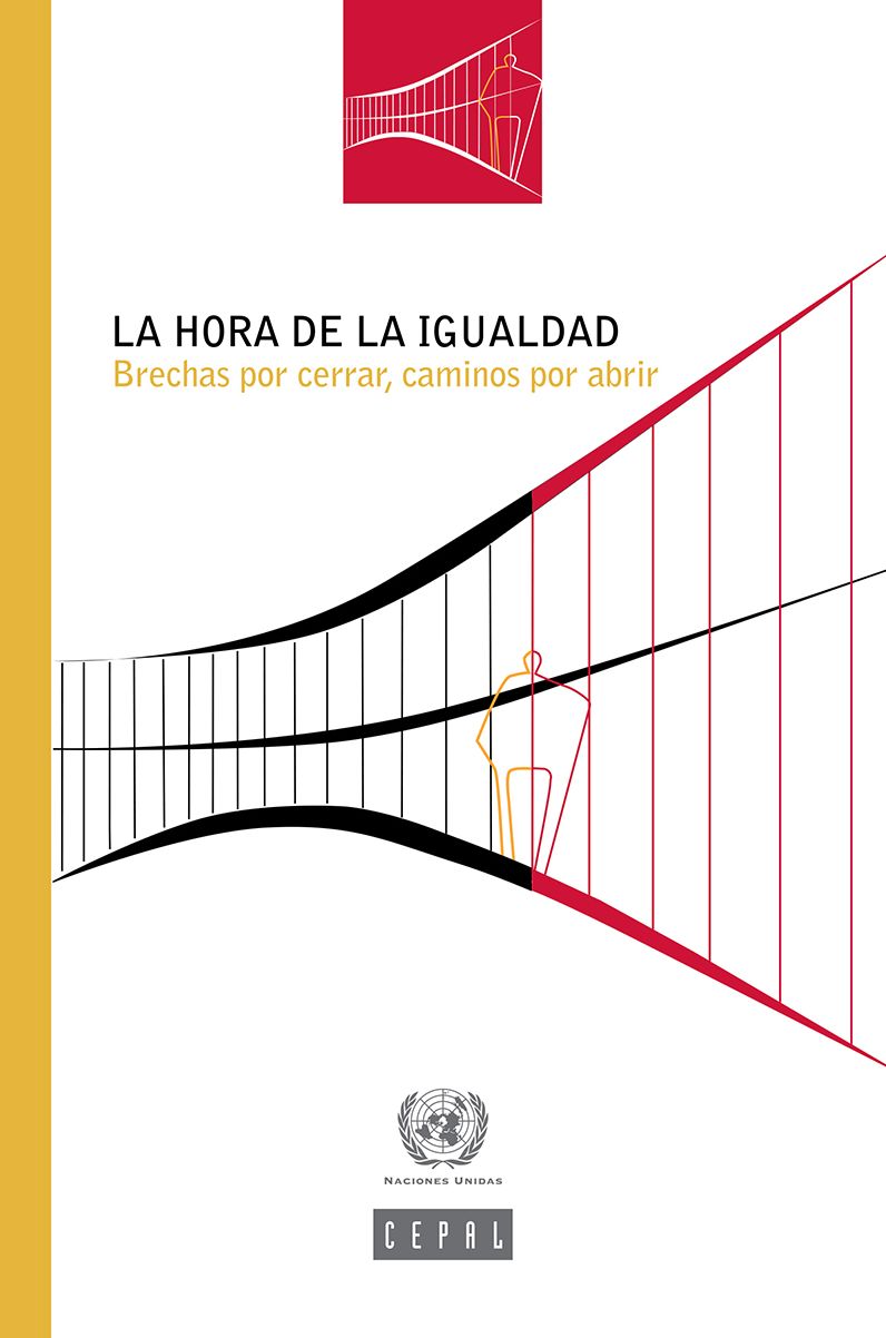 La hora de la igualdad: brechas por cerrar, caminos por abrir