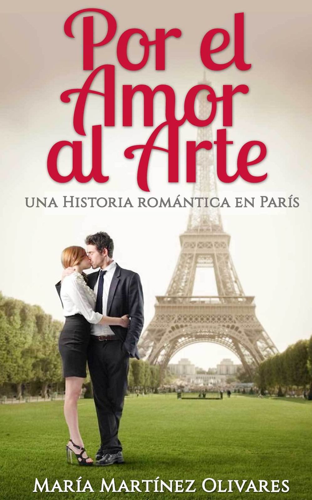 Por el Amor al Arte: una historia romantica en Paris