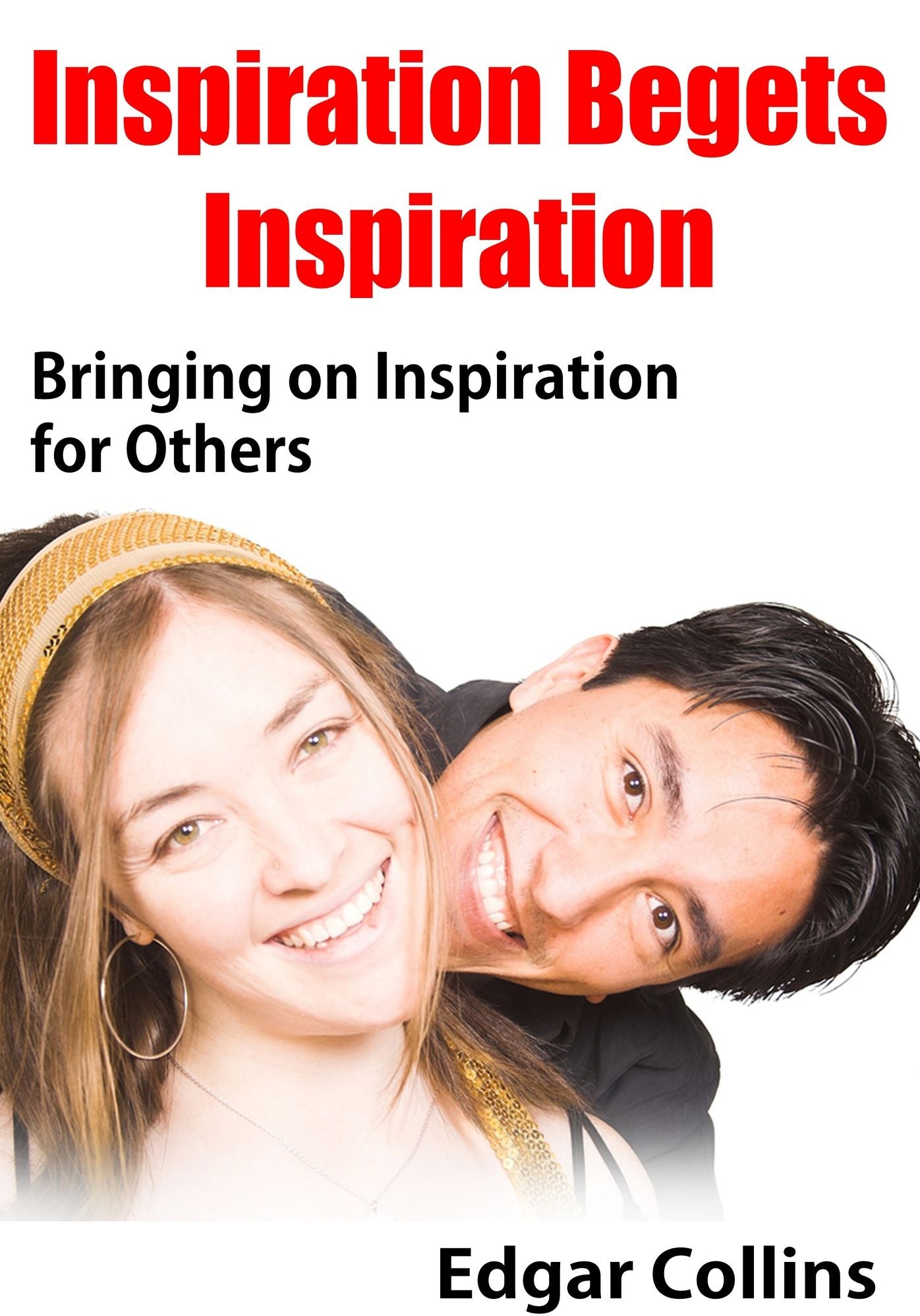 Inspiration Begets Inspiration
