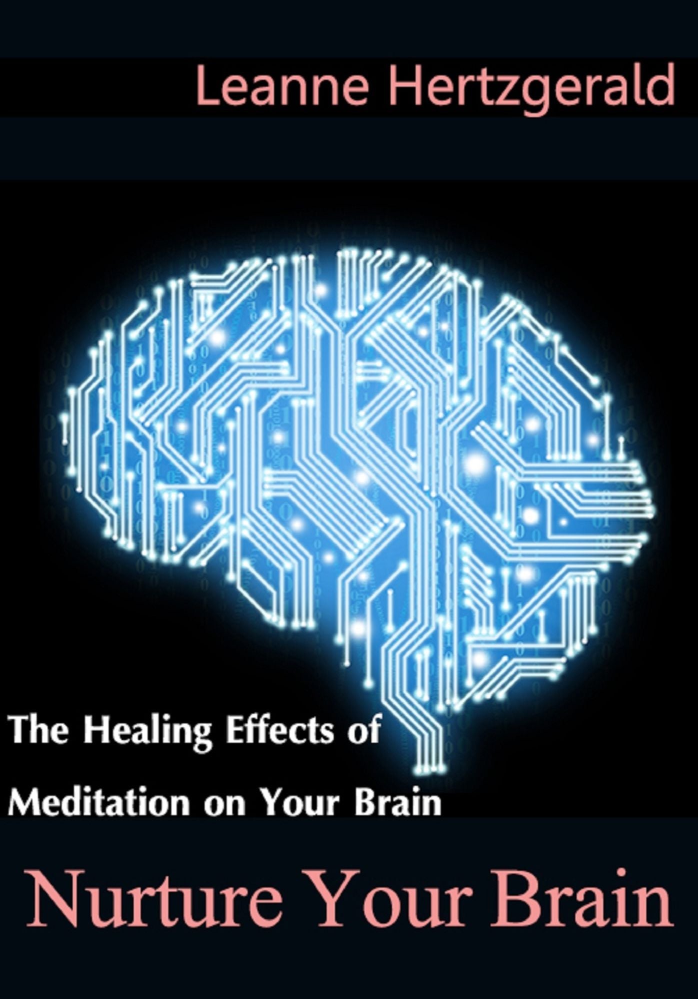 Nurture Your Brain