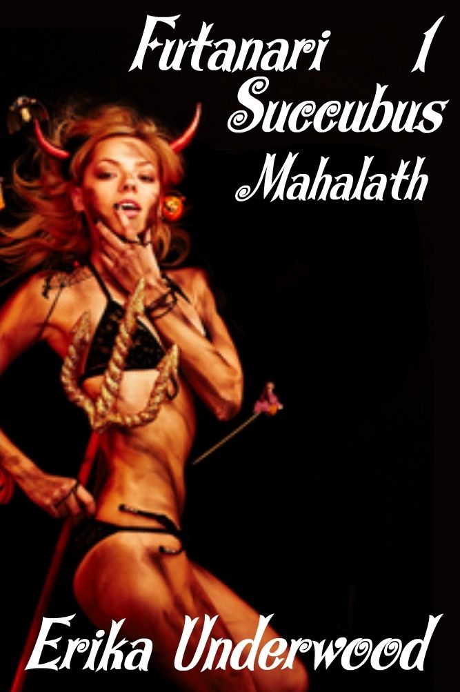 Futanari Succubus, Part One: Mahalath