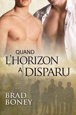 Quand l'horizon a disparu