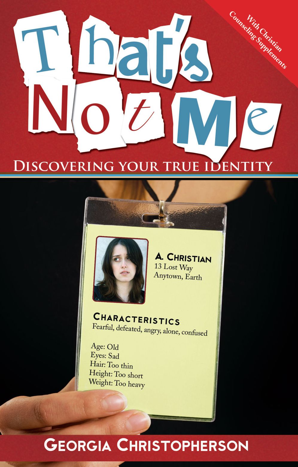 That's Not Me: Discovering Your True Identity