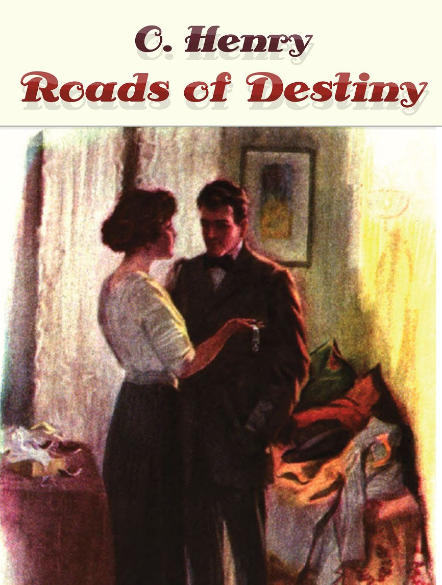 Roads of Destiny