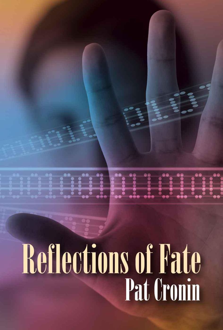 Reflections of Fate