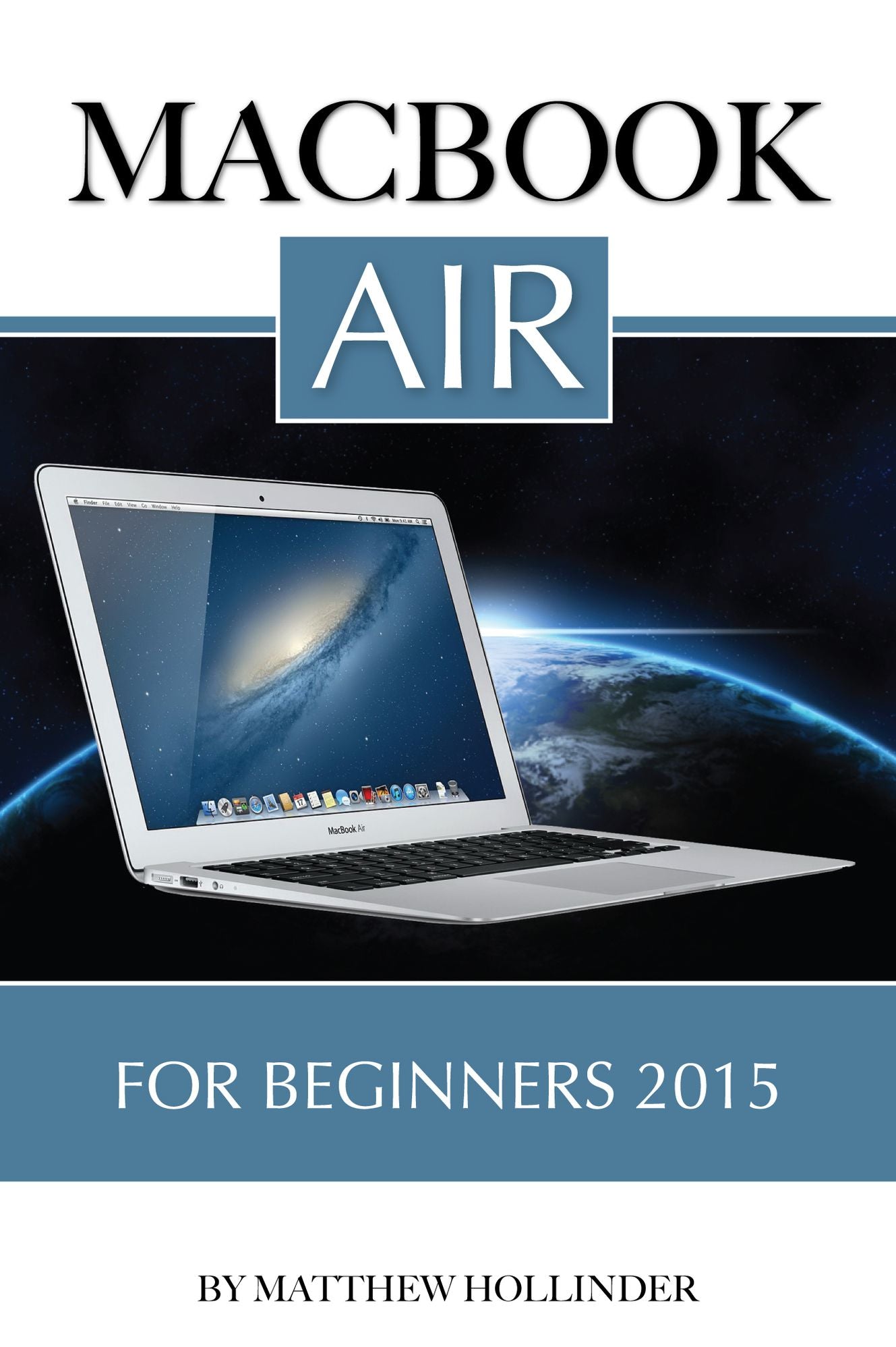 MacBook Air: For Beginners 2015