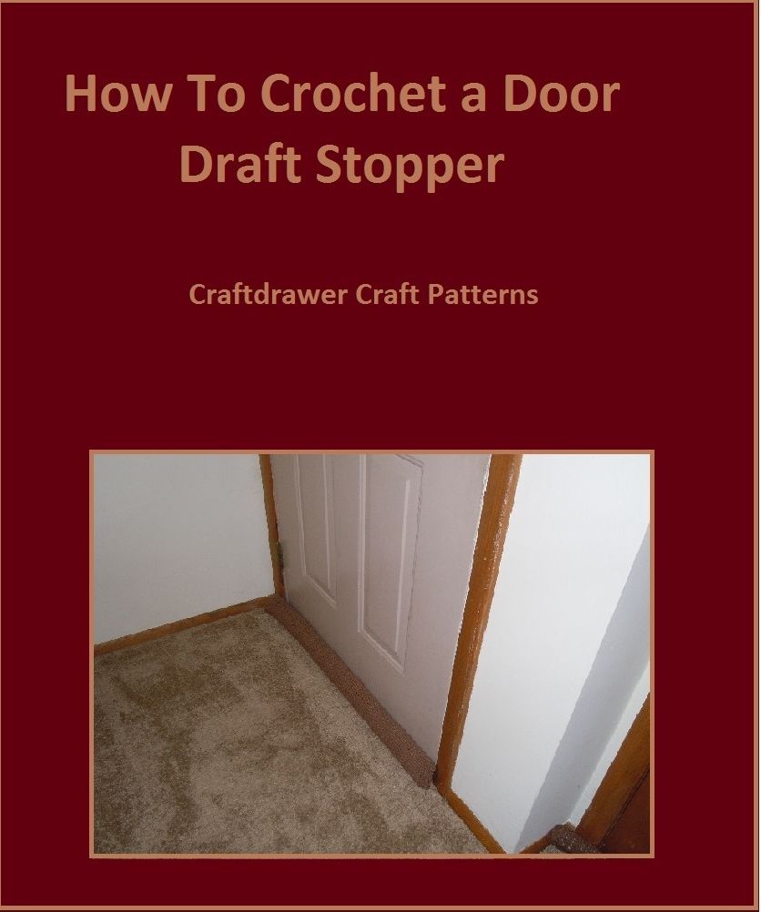Crochet: How to Crochet a Door Draft Stopper - Easy to Crochet Door Draft Blocker