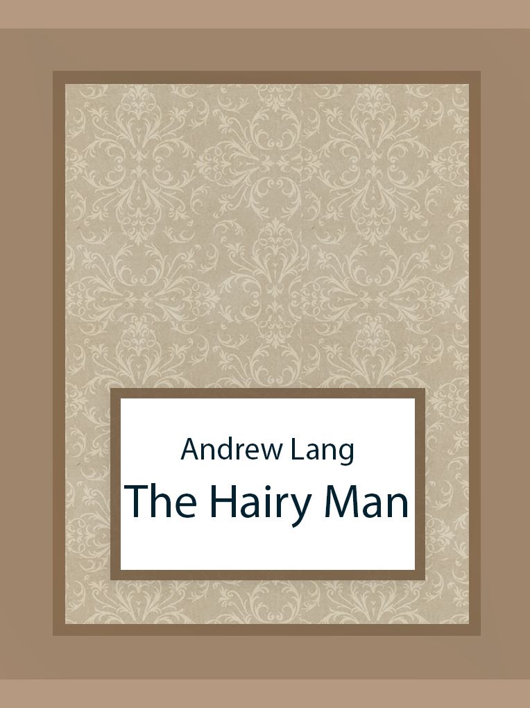 The Hairy Man