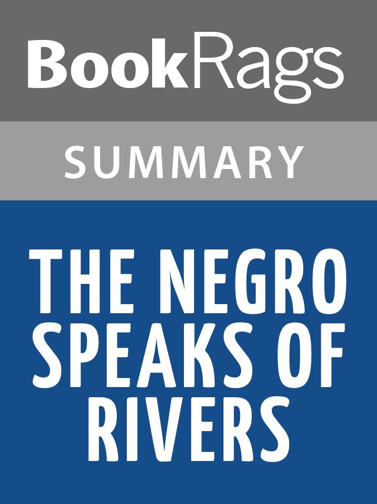 The Negro Speaks of Rivers by Langston Hughes l Summary & Study Guide