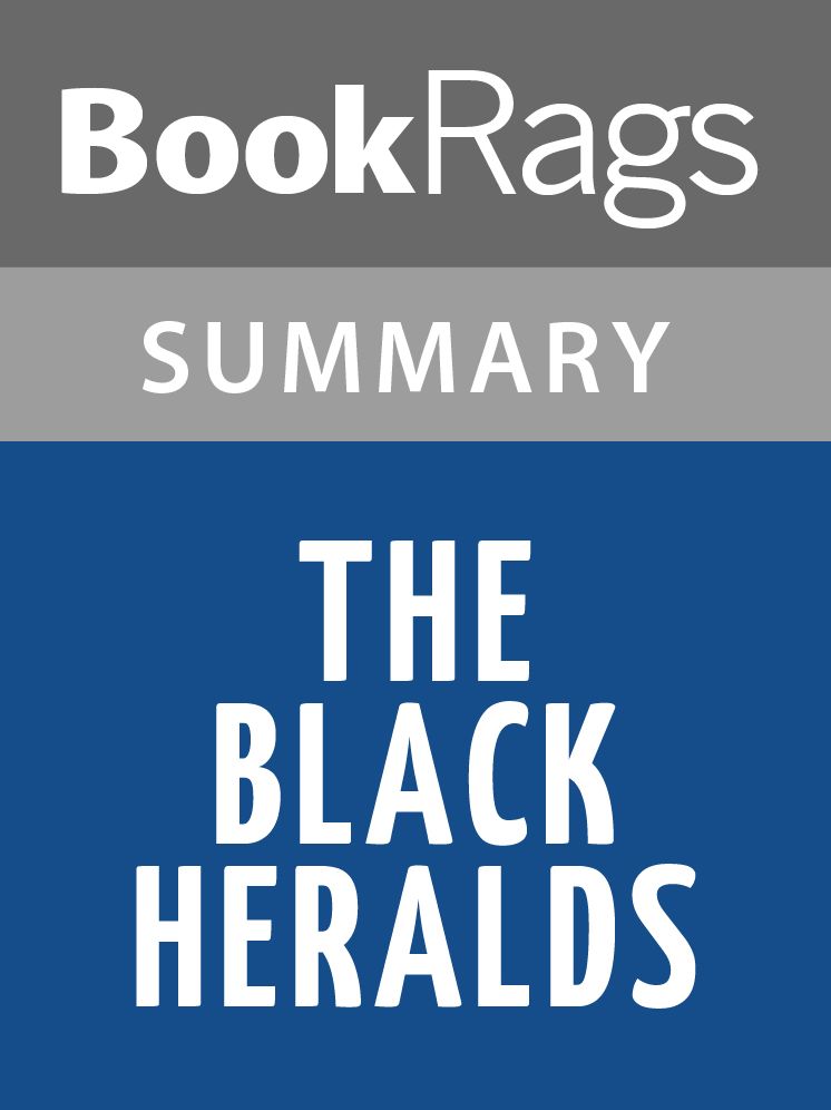 The Black Heralds by Cesar Vallejo l Summary & Study Guide
