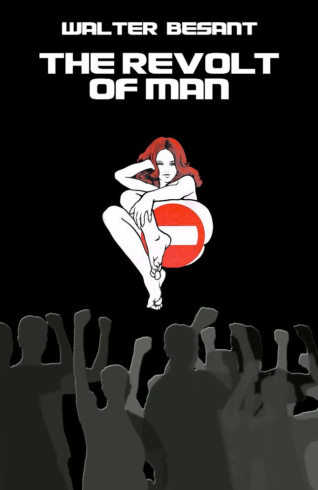The Revolt of Man