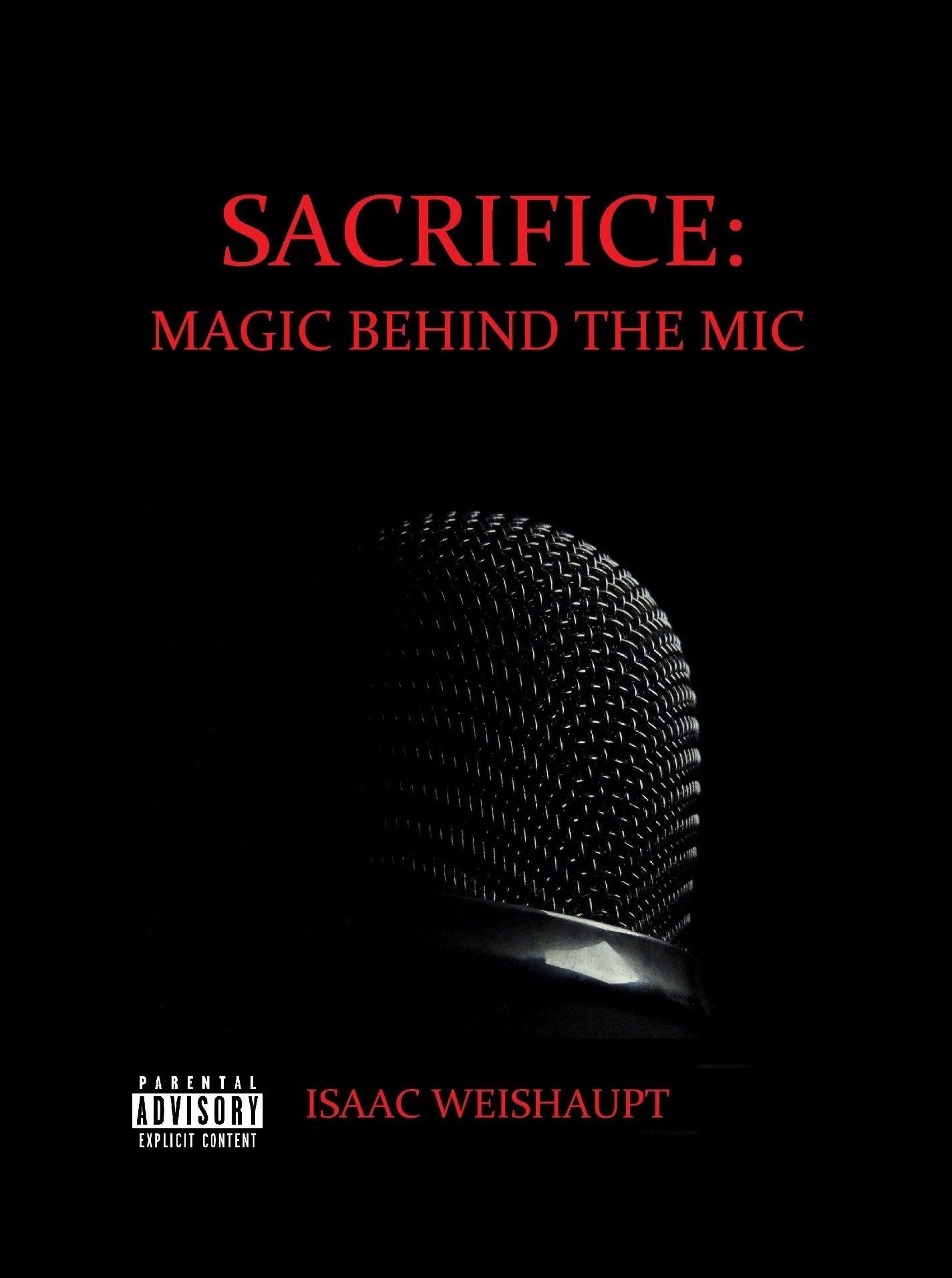 SACRIFICE: MAGIC BEHIND THE MIC
