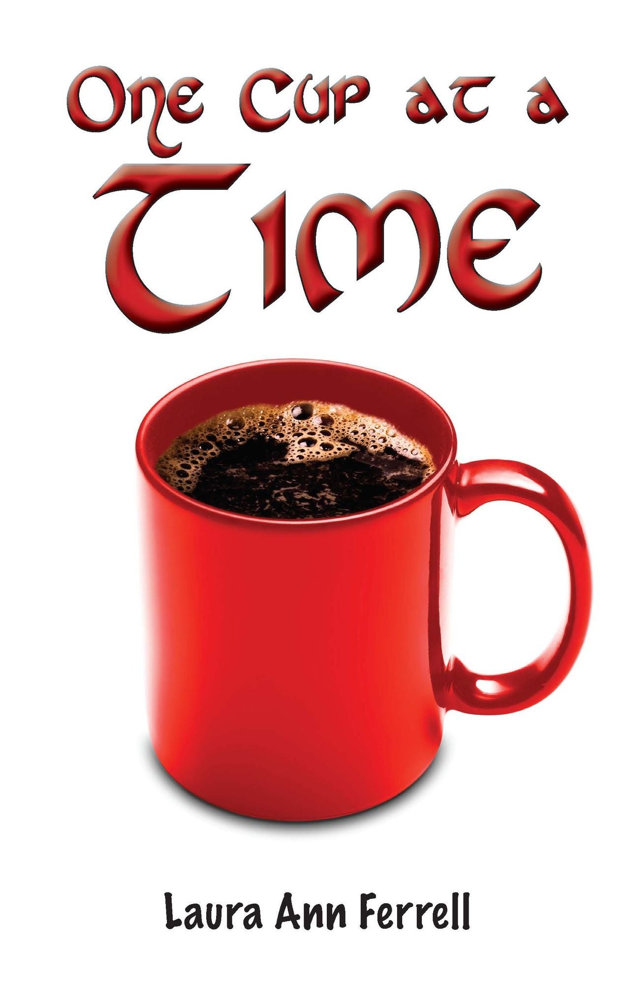One Cup At A Time Adobe Digital File