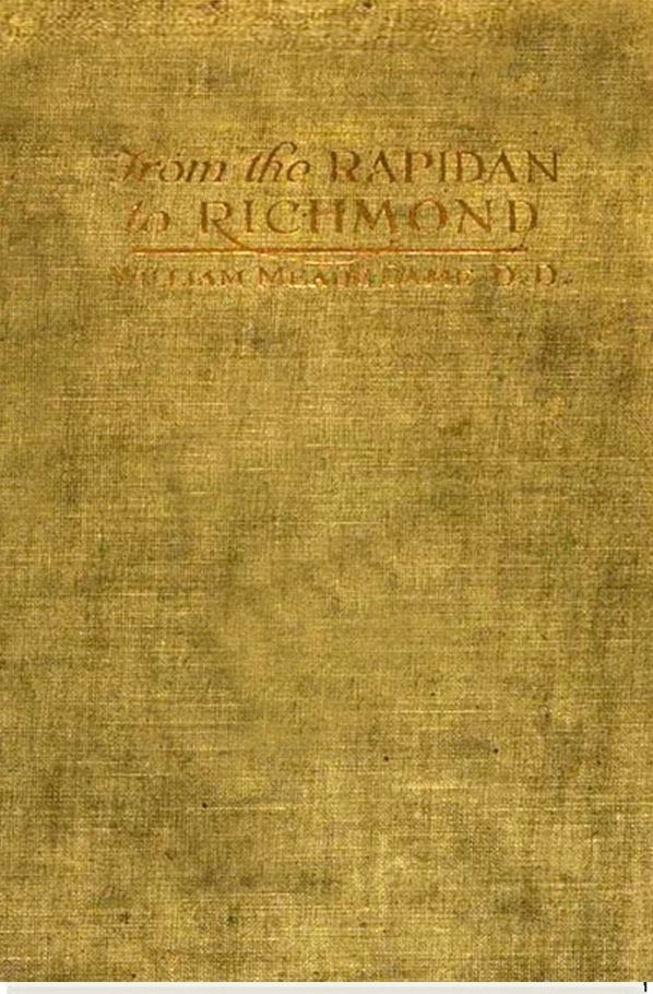 From the Rapidan to Richmond and the Spottsylvania Campaign