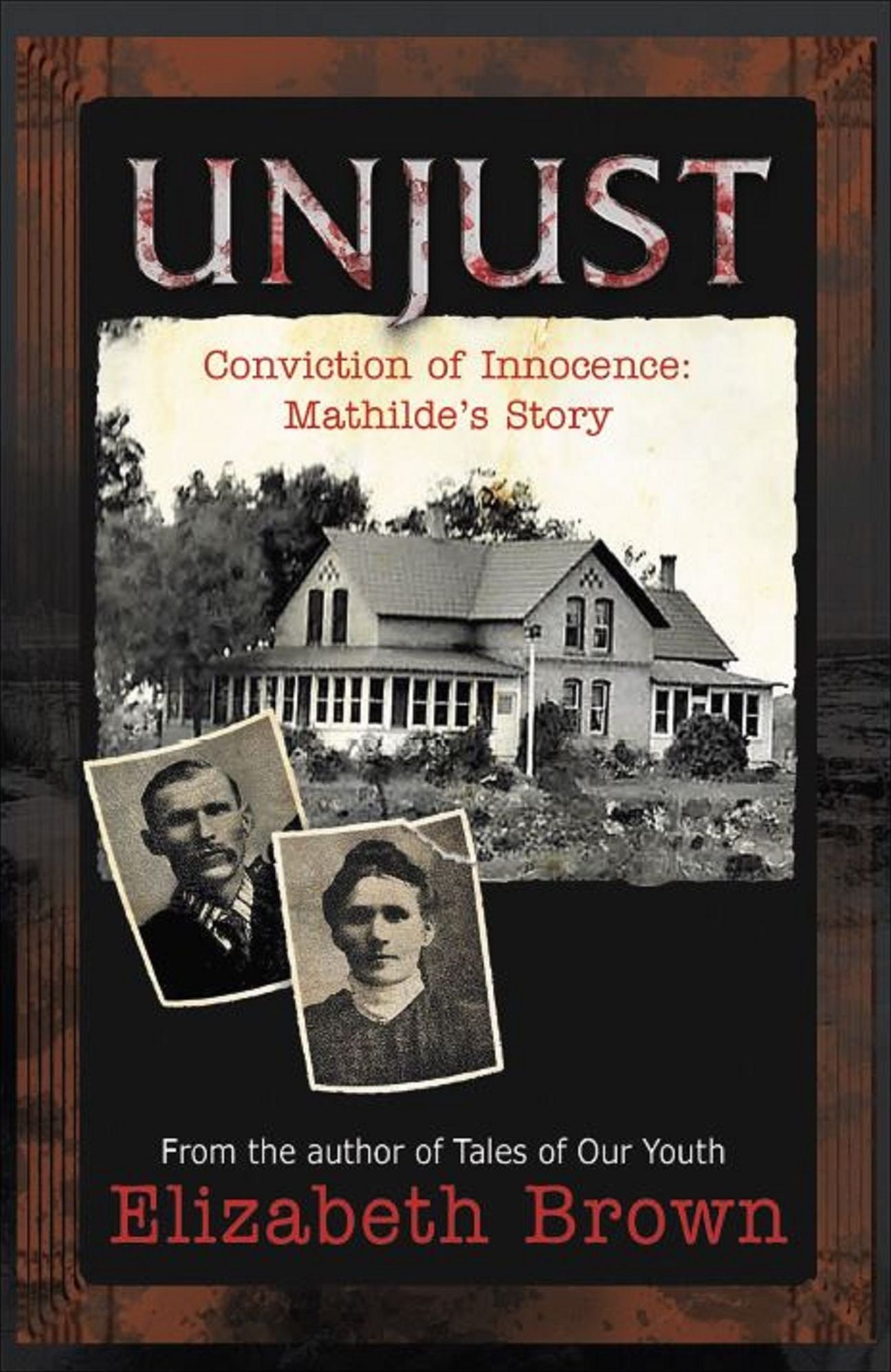 UNJUST Conviction of Innocence: Mathildes Story