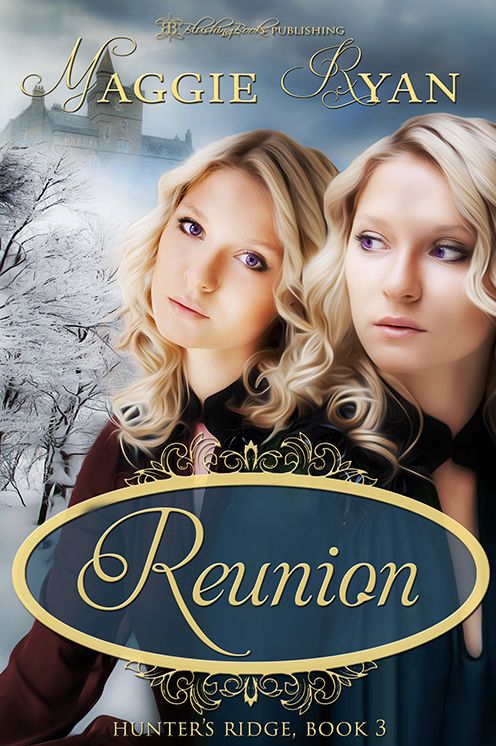 Reunion: Hunter's Ridge, Book 3