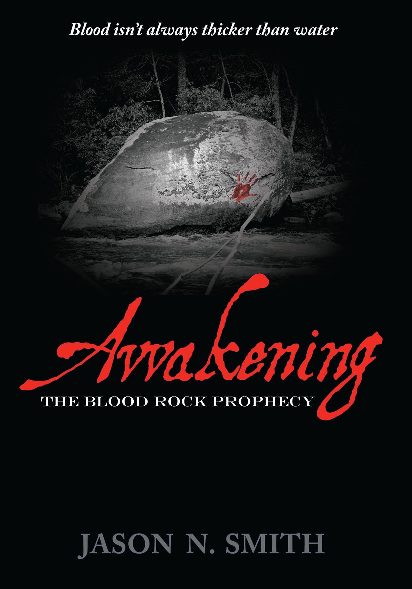 Awakening The Blood Rock Prophecy