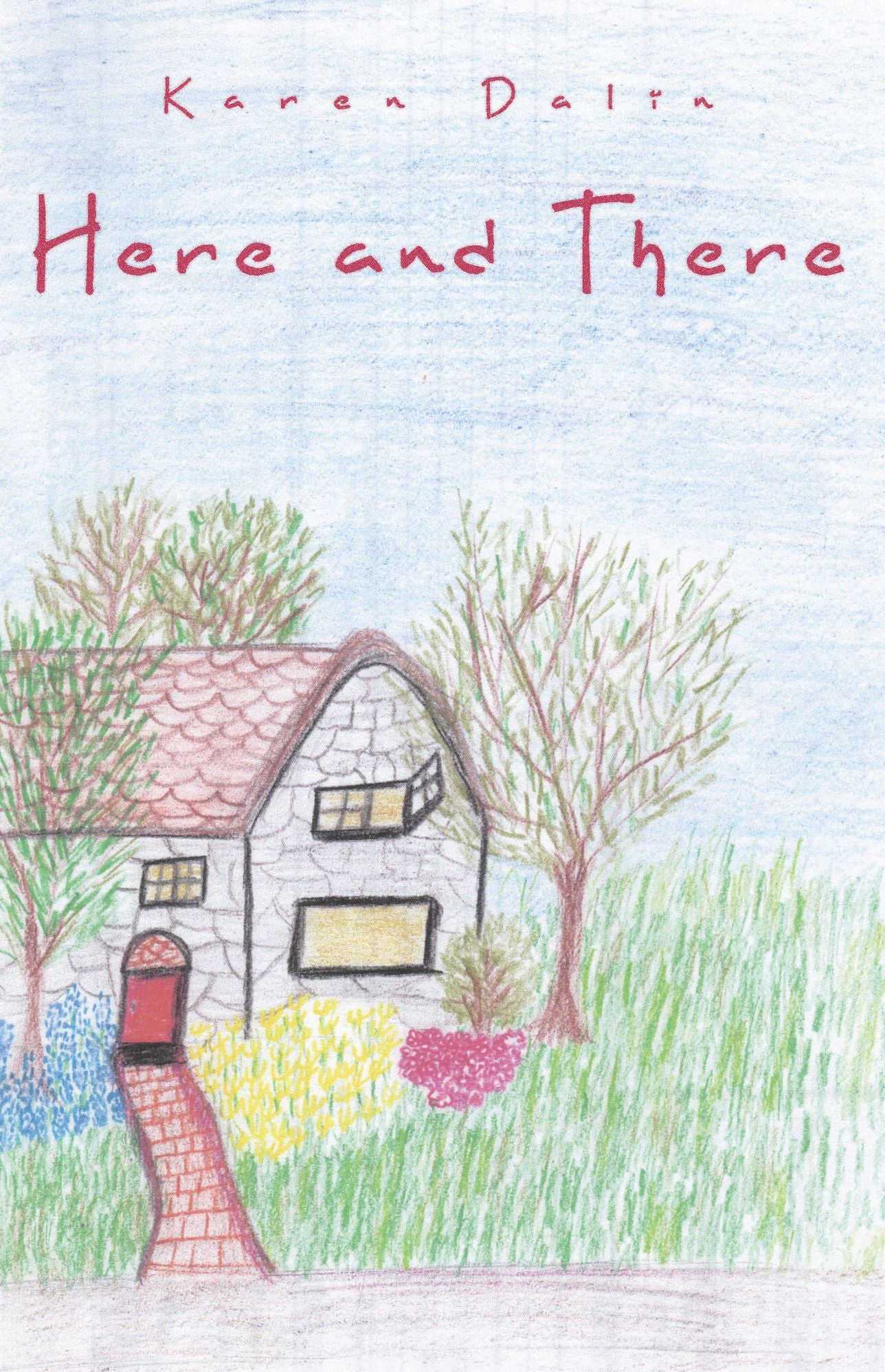 Here and There