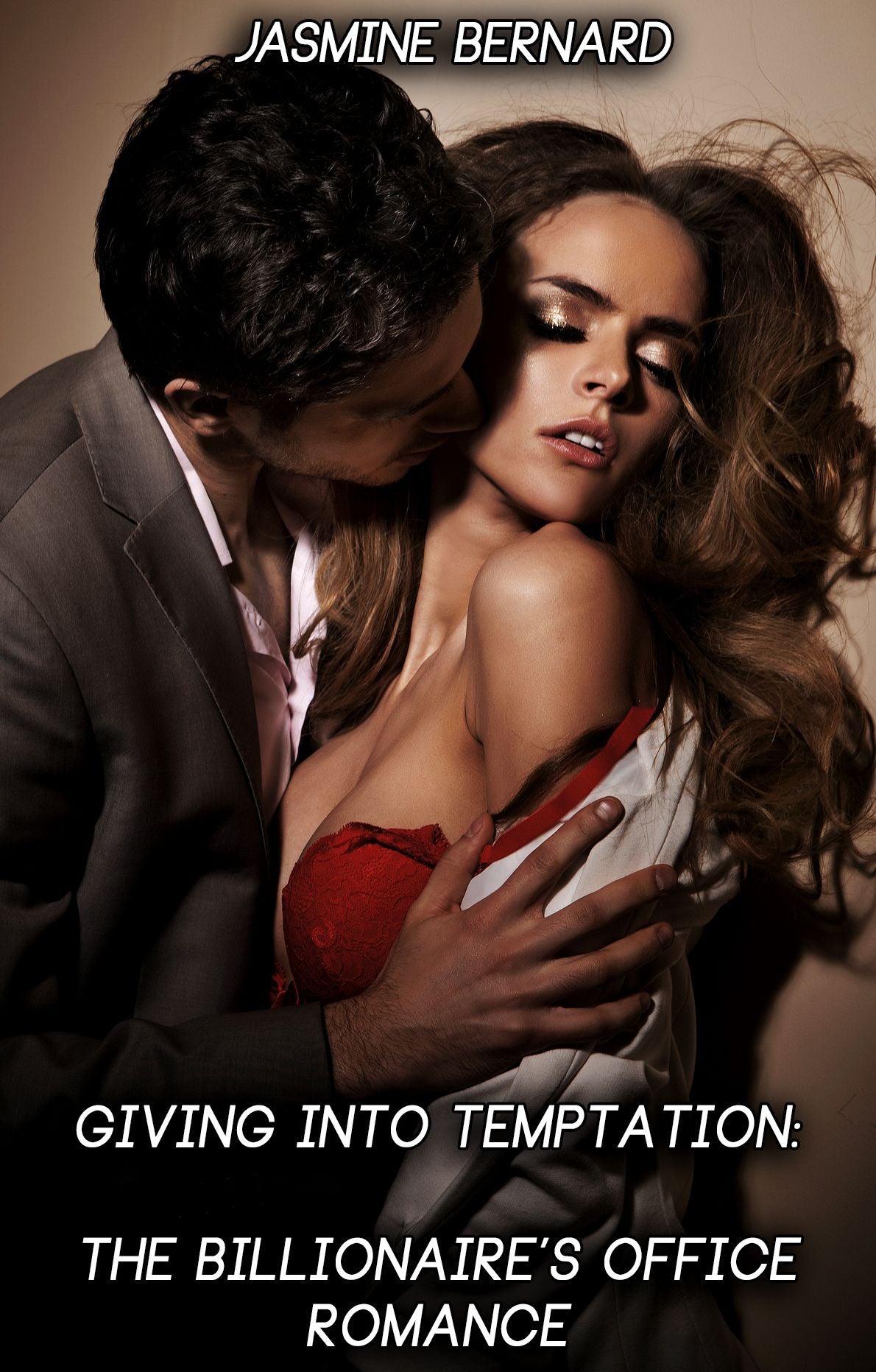 Giving Into Temptation: The Billionaire's Office Romance