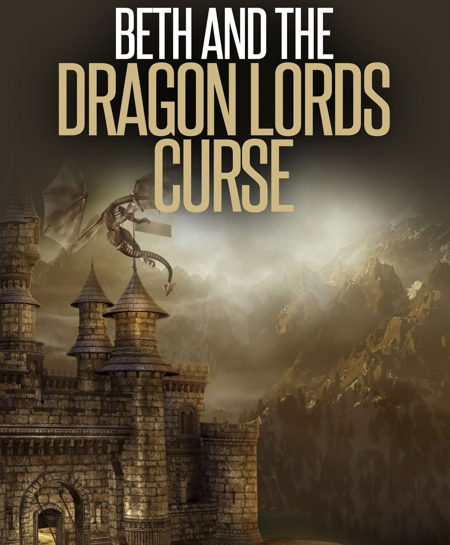 Beth And The Dragon Lords Curse