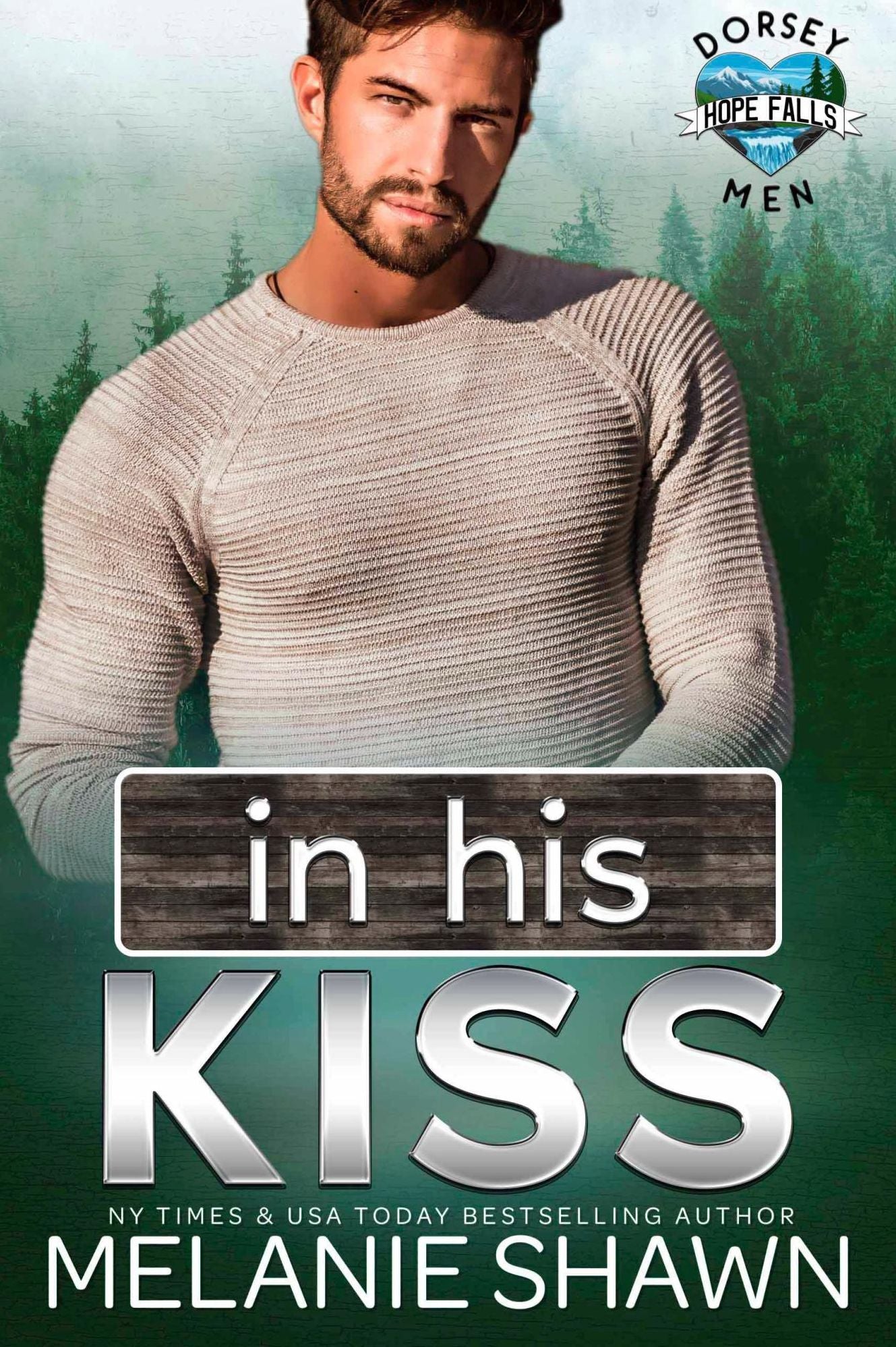 Perfect Kiss (Hope Falls Series #9)