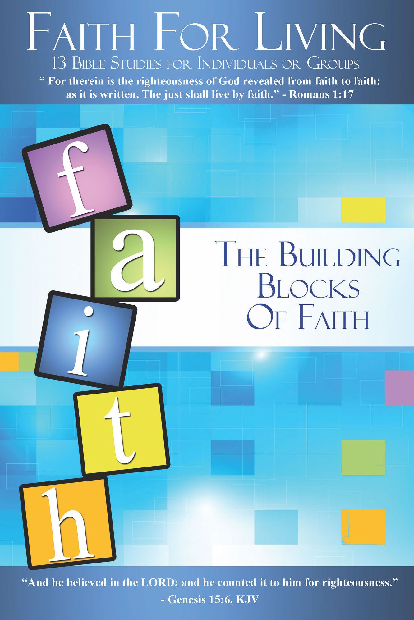 Faith for Living The Building Blocks of Faith