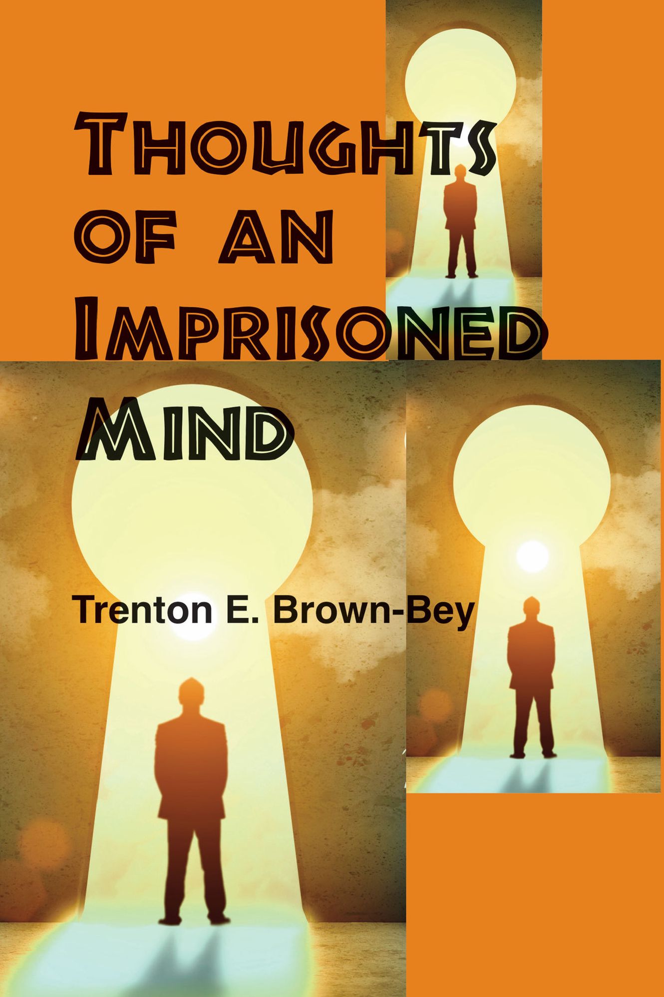 Thoughts of an Imprisoned Mind