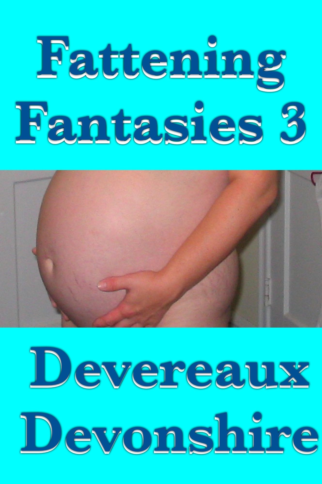 Fattening Fantasies 3