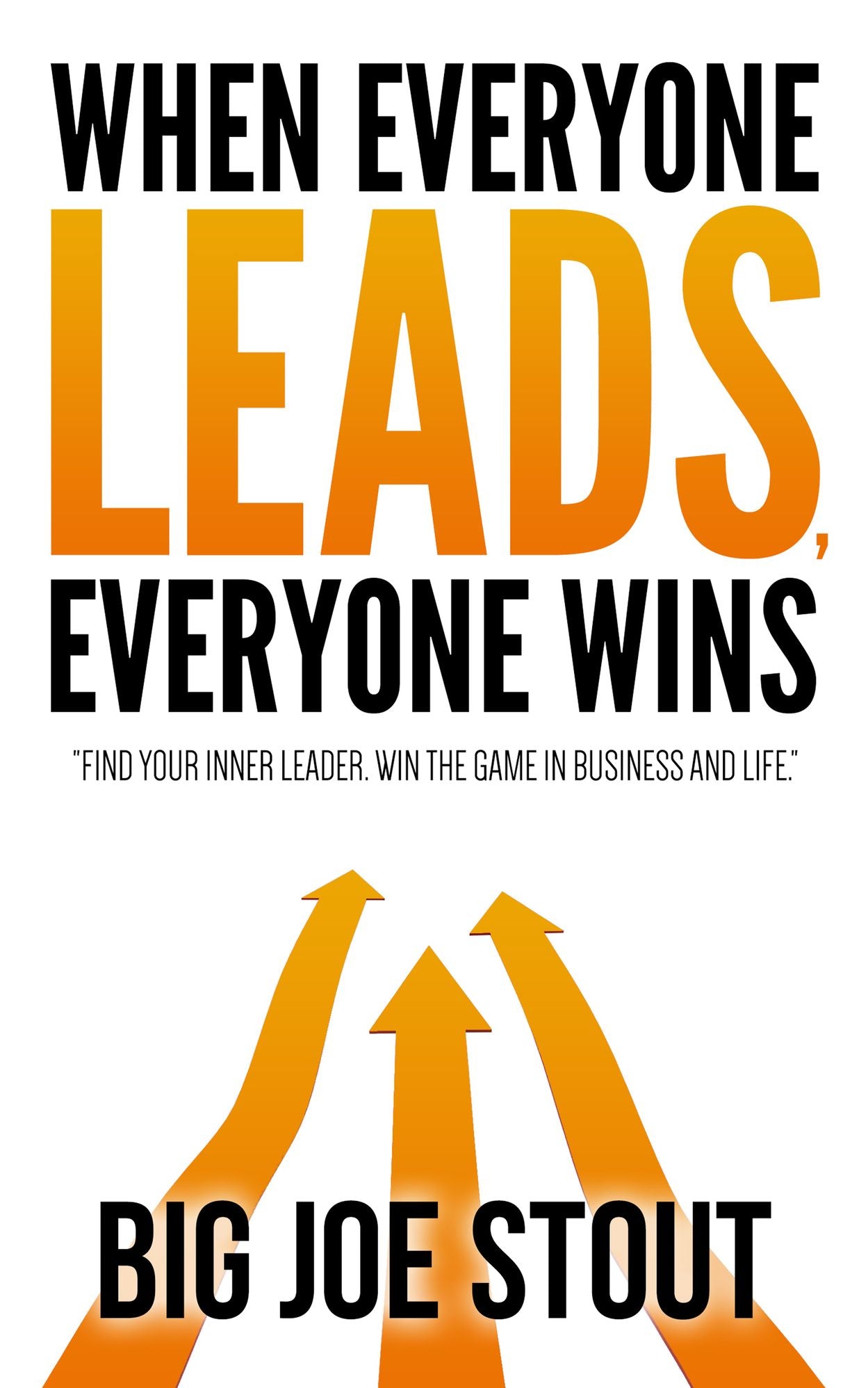 When Everyone Leads, Everyone Wins