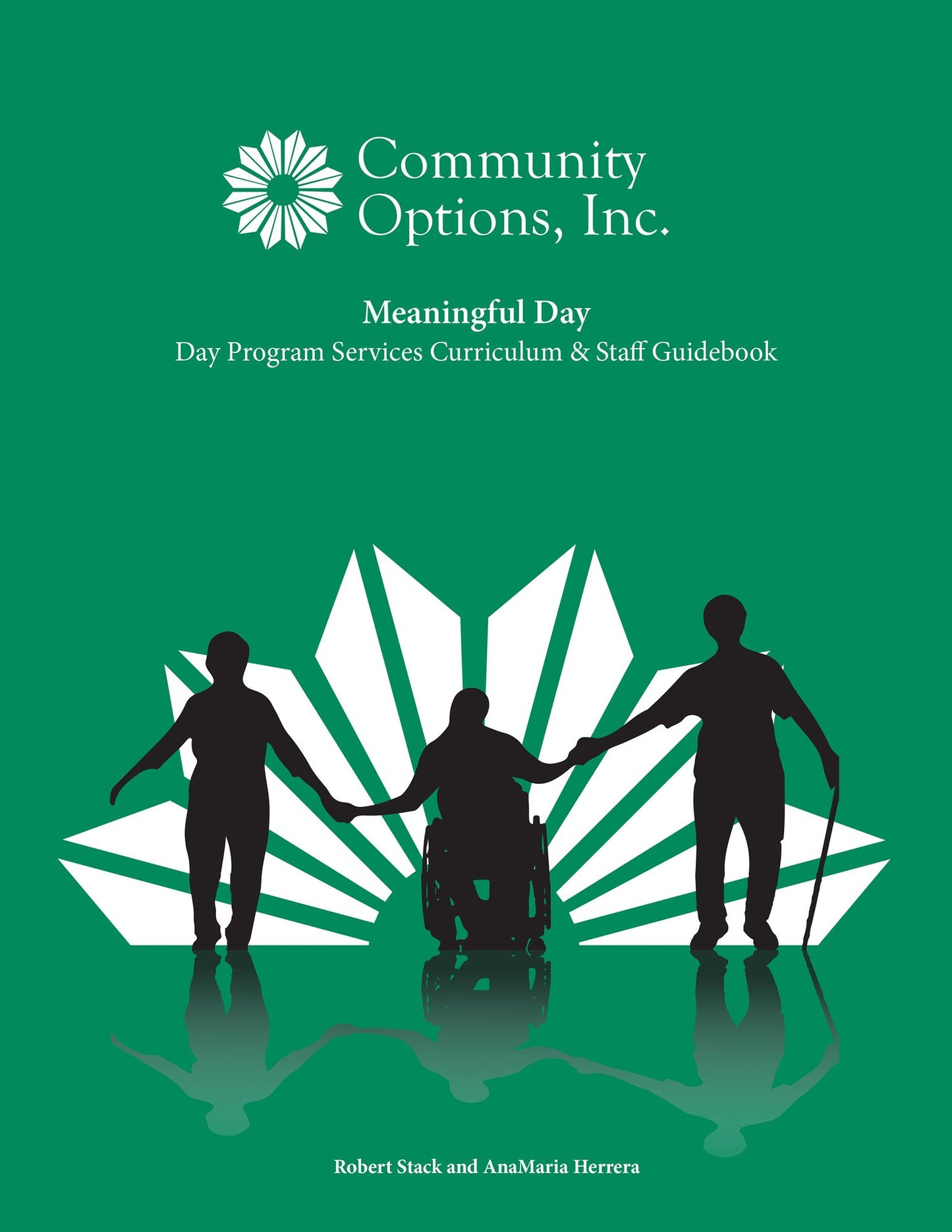 Meaningful Day: Day Program Services Curriculum & Staff Guidebook