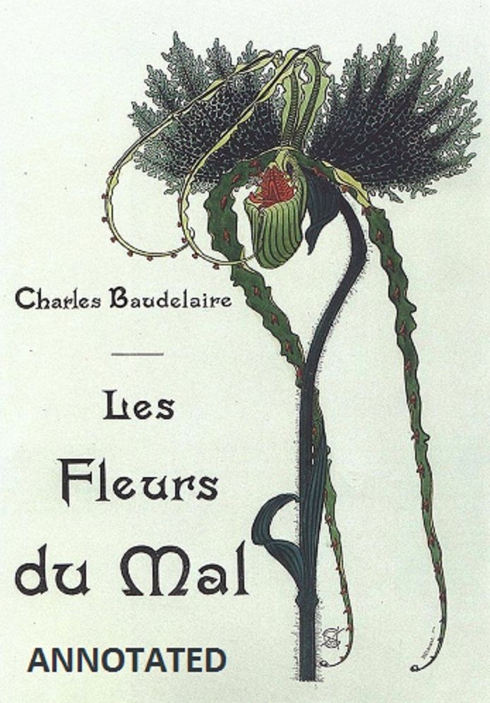 The Flowers of Evil (Annotated)