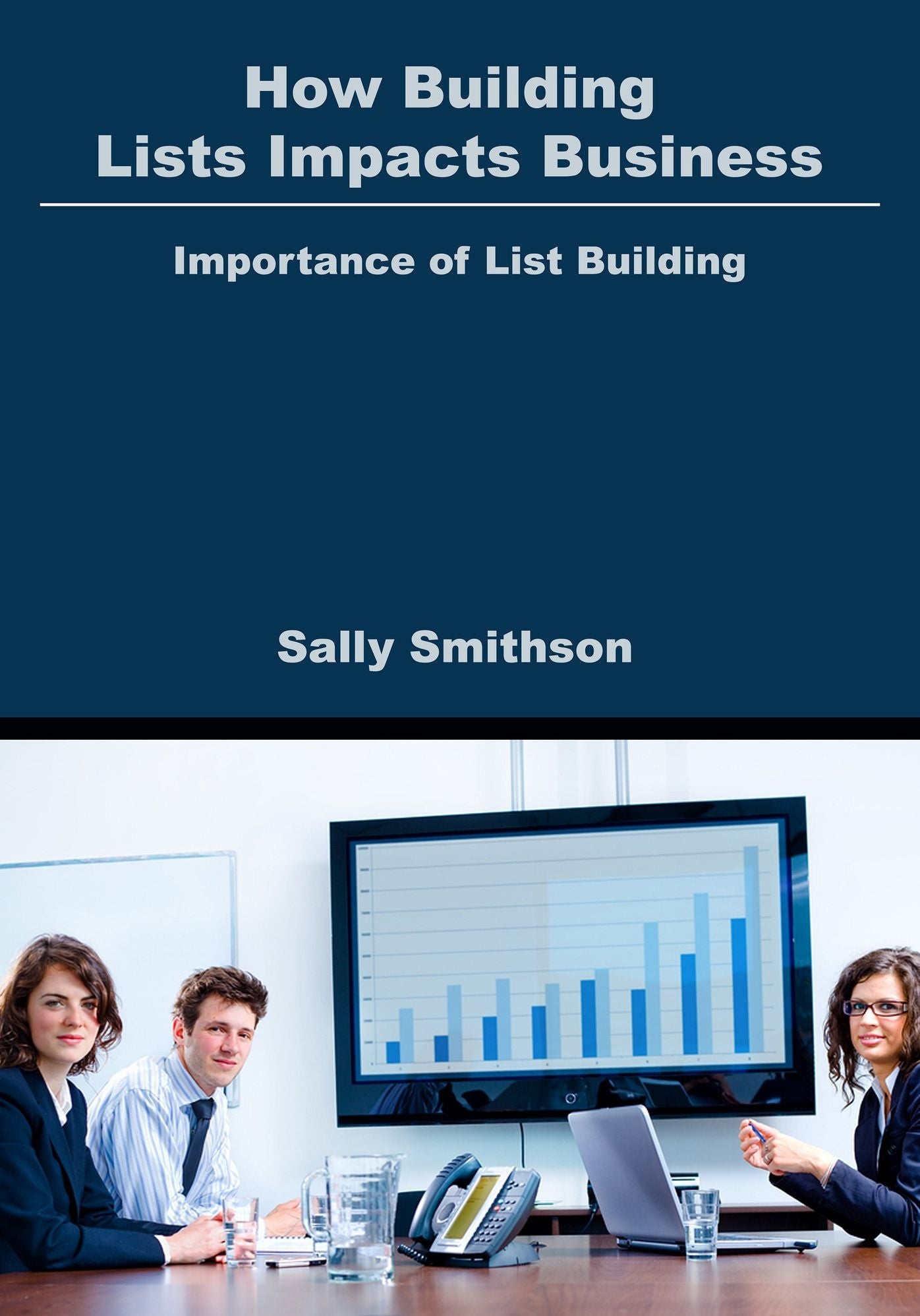 How Building Lists Impacts Business