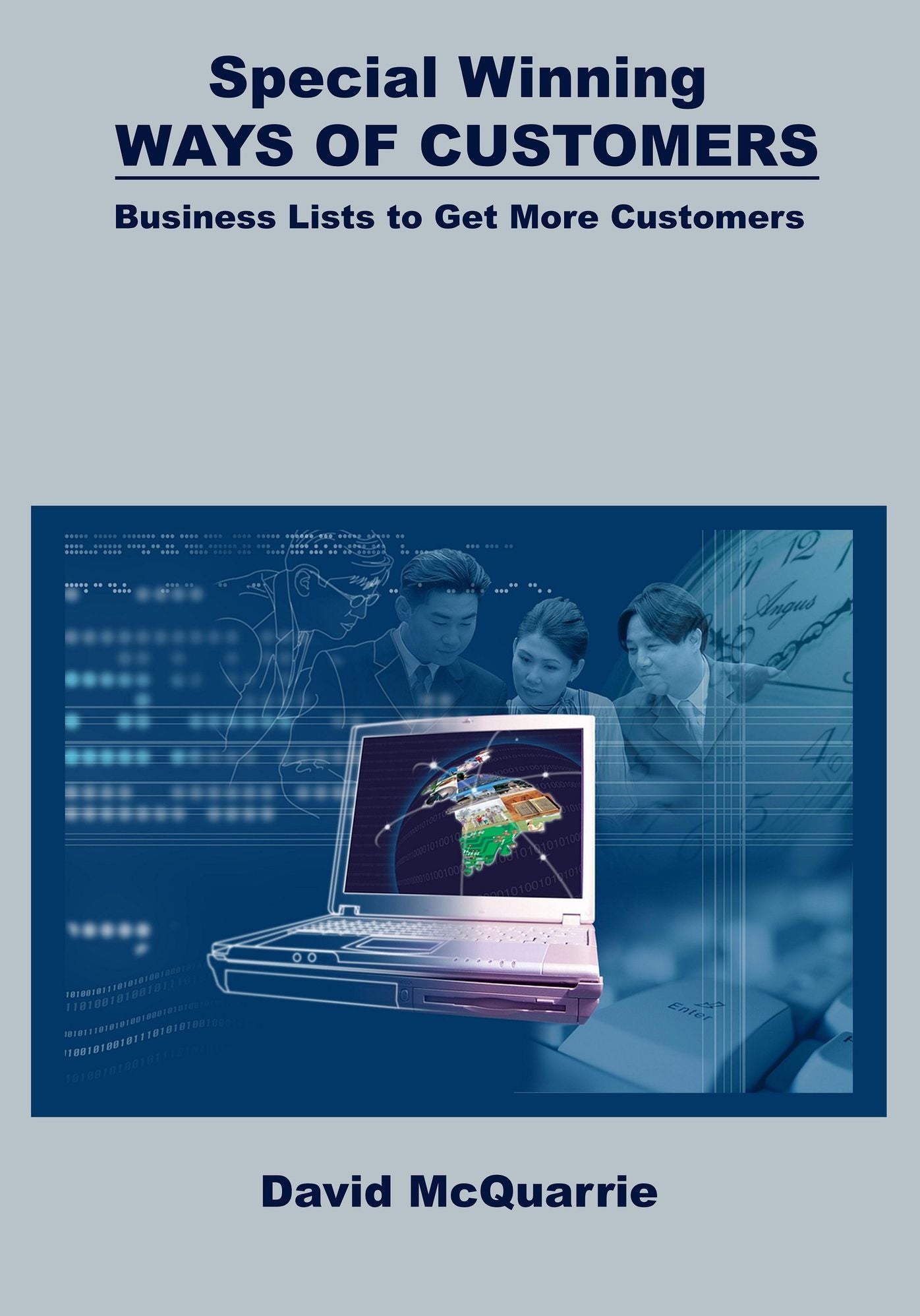Special Winning Ways of Customers