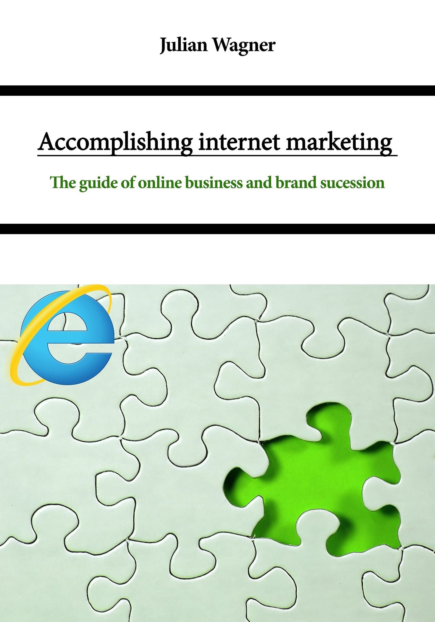 Accomplishing internet marketing