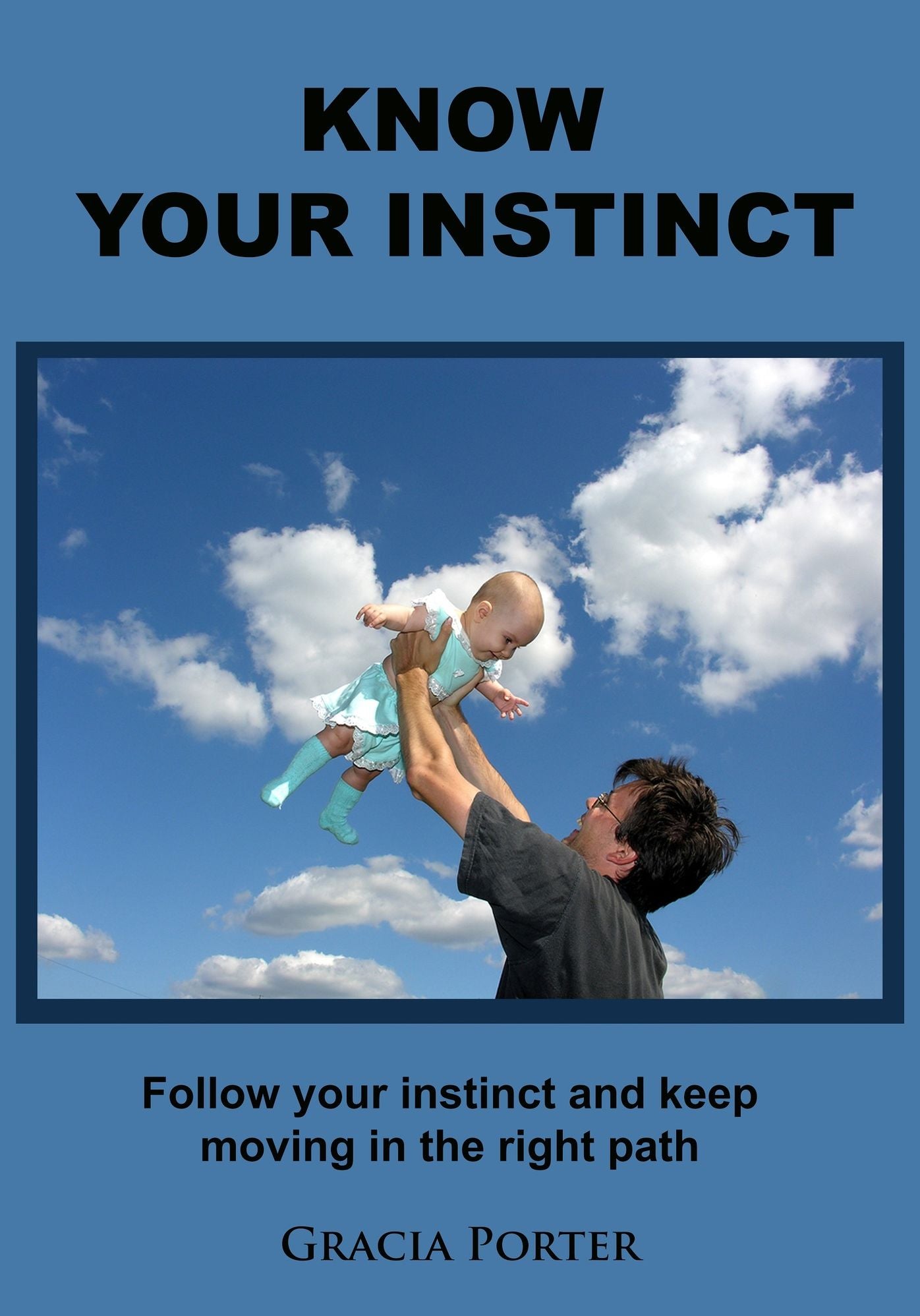 Know your instinct