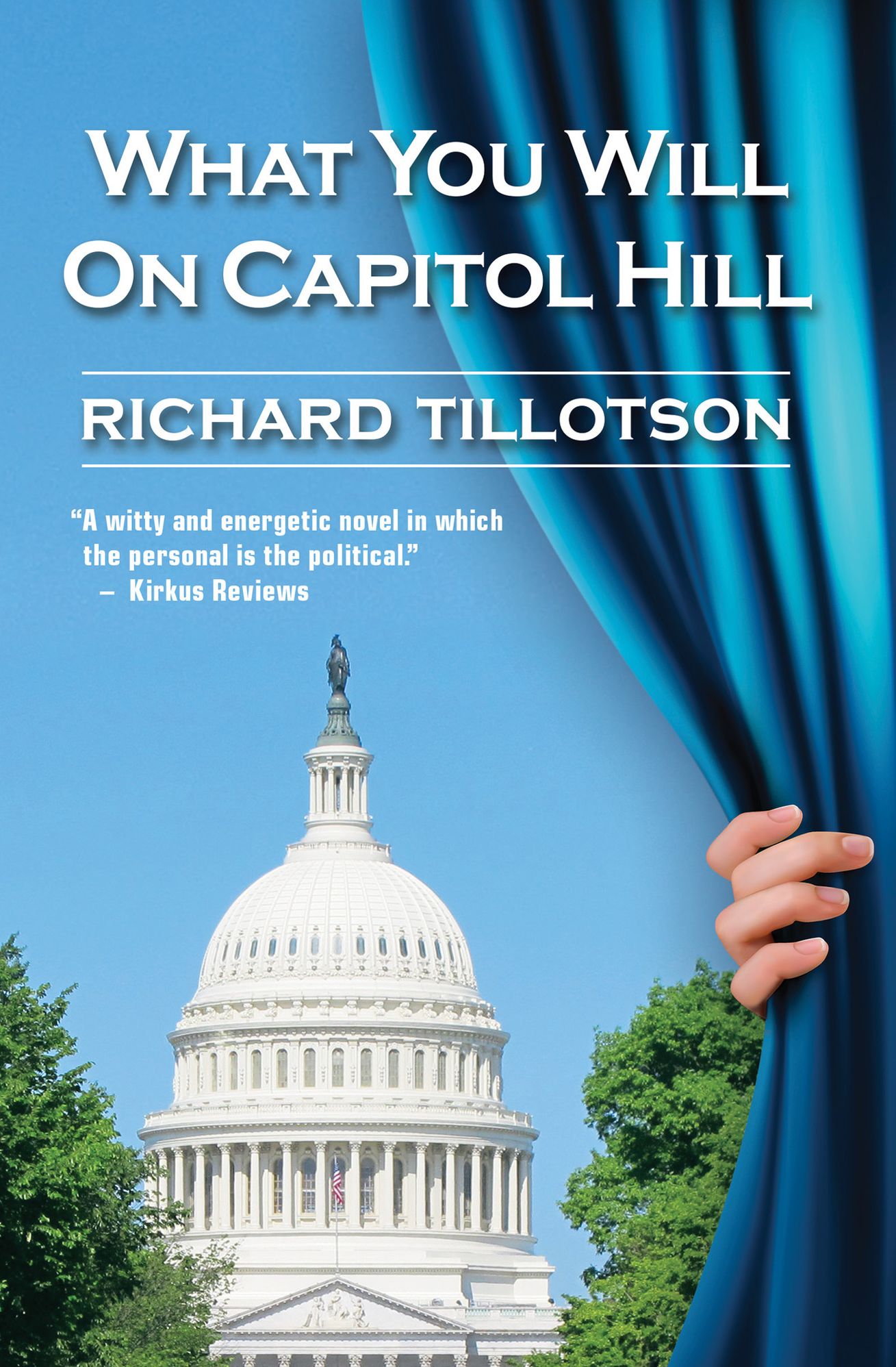 What You Will On Capitol Hill