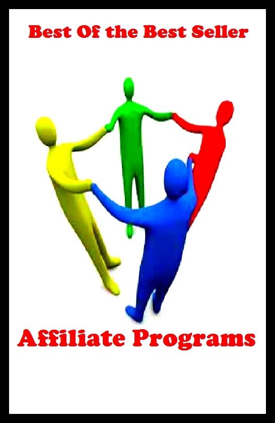 Best of the Best Sellers Affiliate Programs(bill, business, curriculum, plan, schedule, affairs, appointments, arrangement, bulletin, calender)