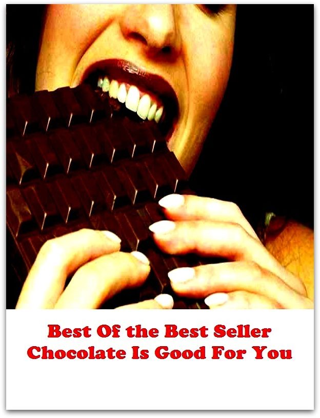 Best of the Best Sellers Chocolate Is Good For You (amber, cinnamon, bay, cocoa, beige, coffee, bister, copper, brick, drab, bronze, dust, buff, ecru, chestnut, fawn)