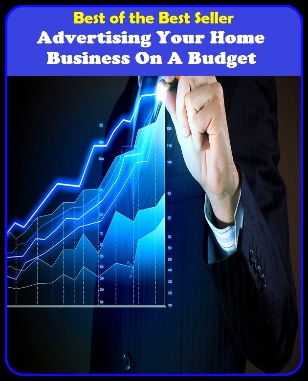 Best of the Best Sellers Advertising Your Home Business On A Budg (announcemen, buildup, hype, announcing, displaying, pitch, ballyhoo, exhibiting, plug, billing, exhibition, posting, blasting, exposition)