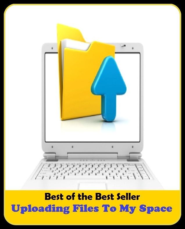 Best of the best seller Uploading Files To My Space(cyberspace,WWW,ARPANET,hyperspace,infobahn,information highway,information superhighway,National Information Infrastructure,online network)