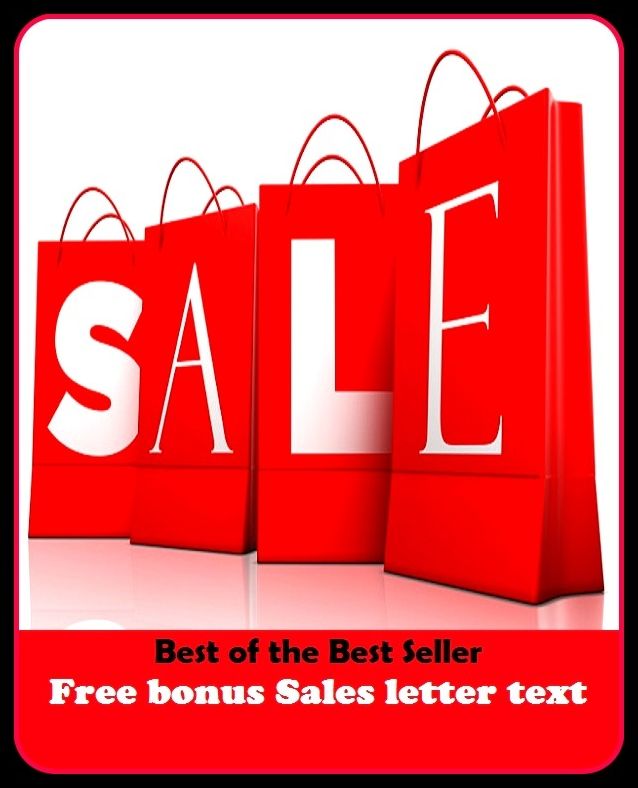 Best of the Best Sellers Free bonus Sales letter text (deal, transaction, selling, vending, dealing, trading, conveyance, exchange, wages, hire)