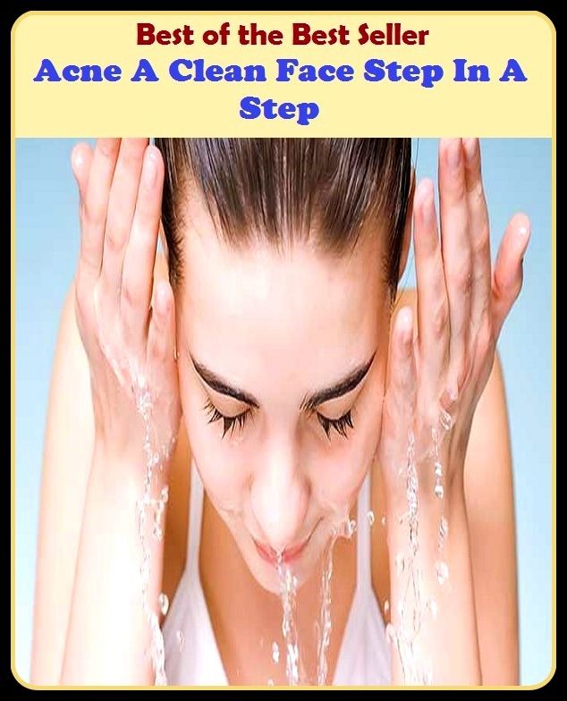 Best of the Best Sellers Acne A Clean Face Step In A Ste (blackheads,pimples,pustules,rosacea,zits, whiteheads, skin inflammation, pizza face, tumor, eruption)