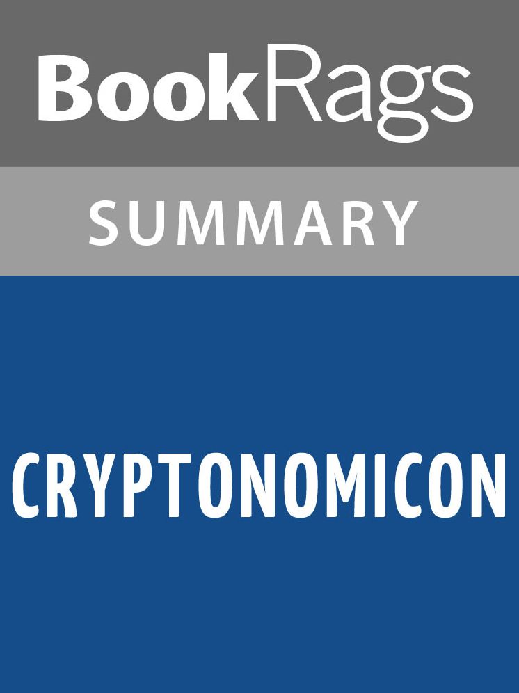 Cryptonomicon by Neal Stephenson l Summary & Study Guide