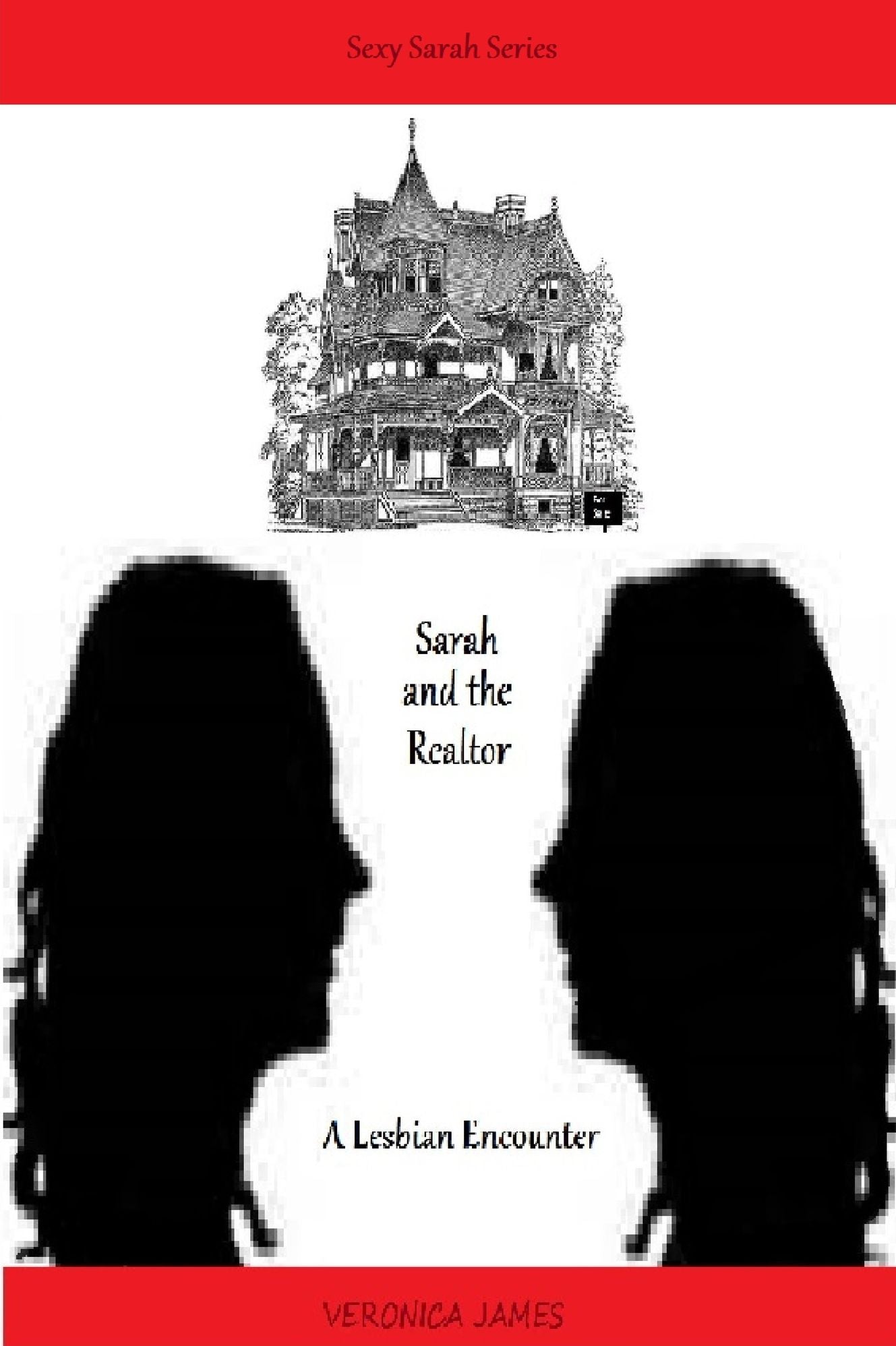 Sarah and the Realtor - A Lesbian Encounter