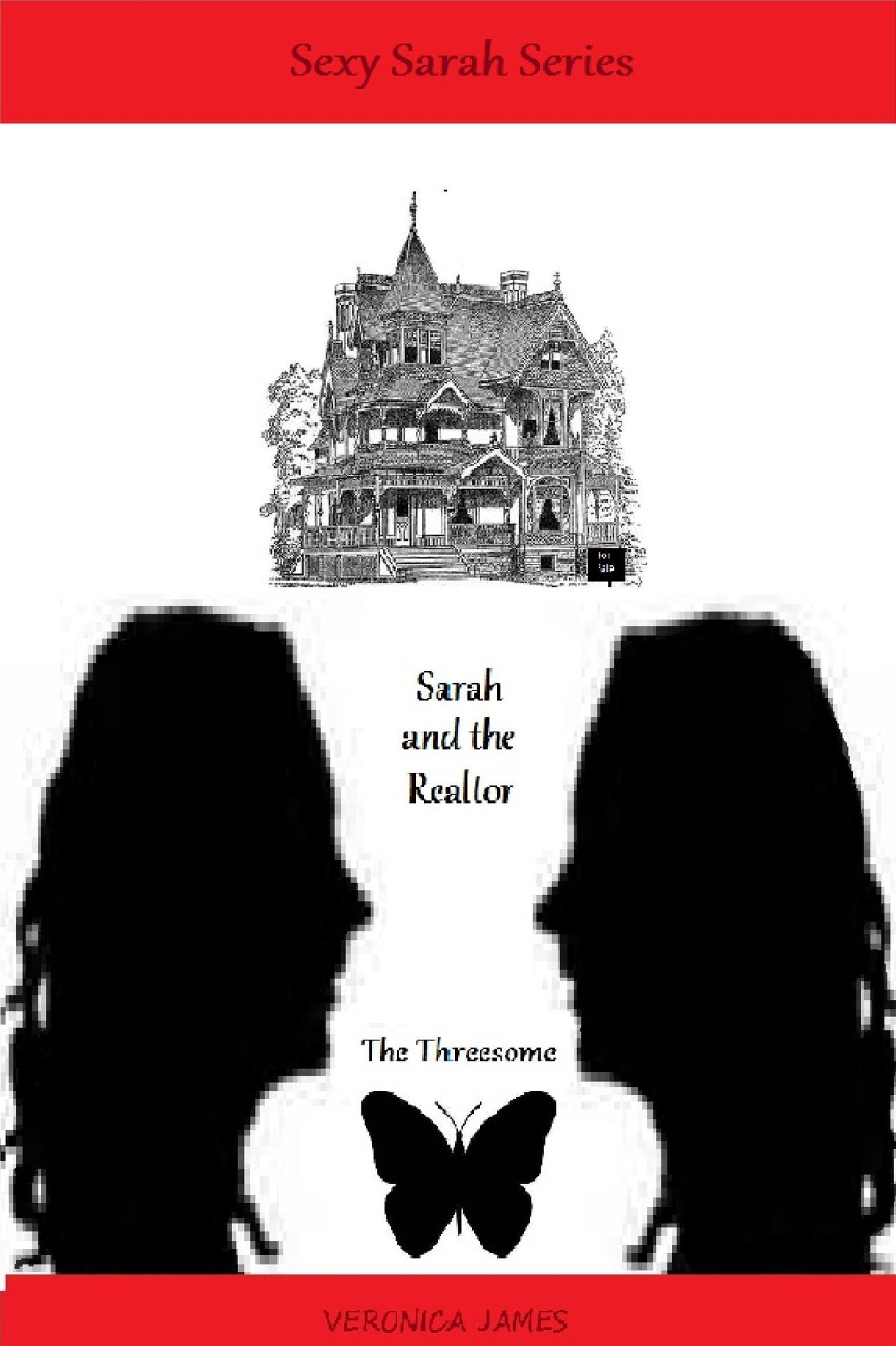 Sarah and the Realtor - the Threesome