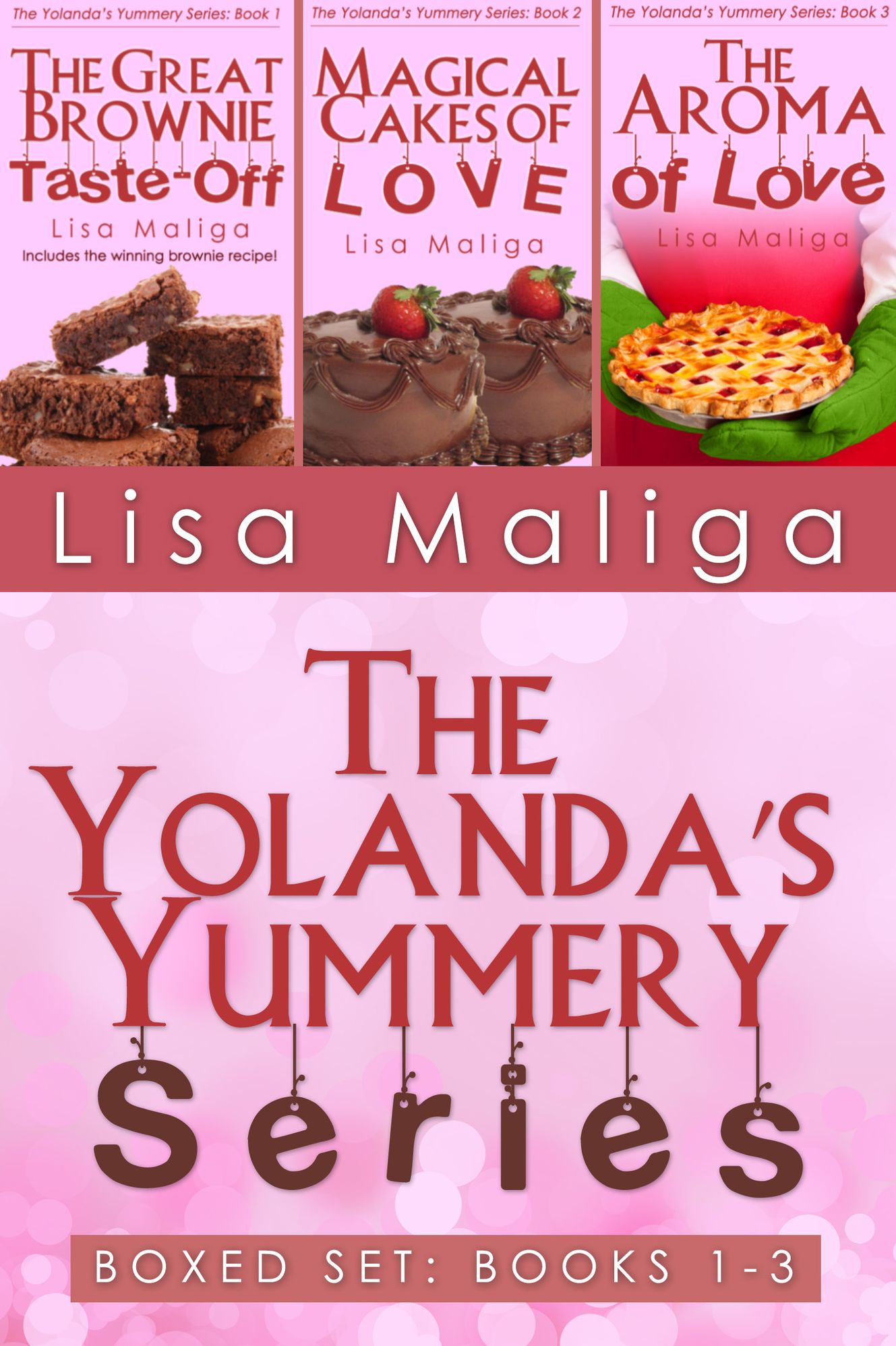 Boxed Set: The Yolandas Yummery Series Books 1 to 3